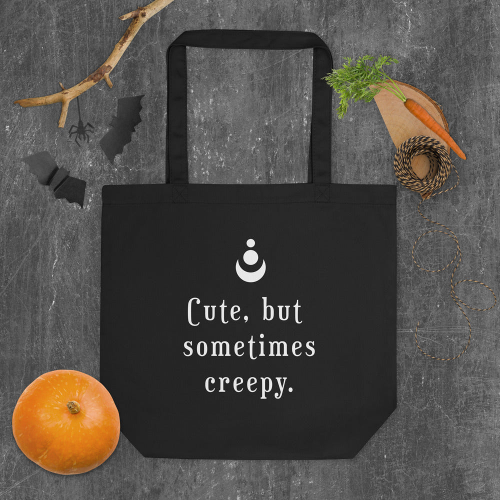 Cute but Creepy Tote